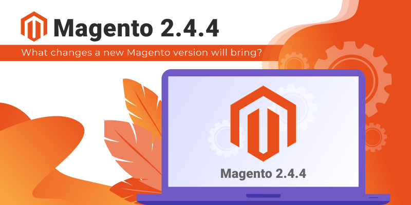 ماجينتو 2.4.4 الجديد قادم – ما الذي سوف يقدمه؟
