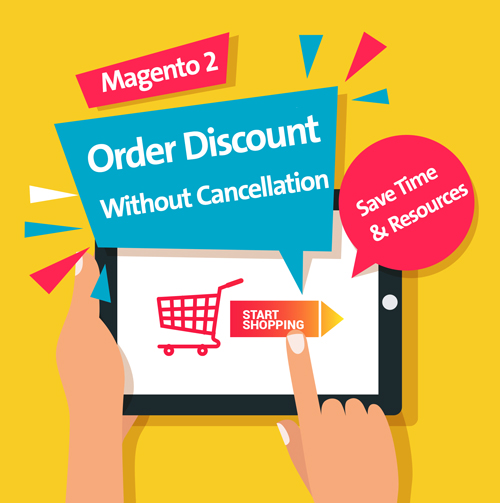 magento 2 Order Discount Without Cancellation